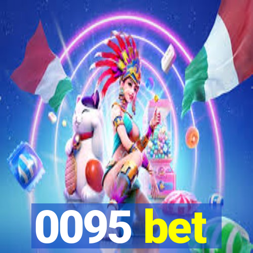 0095 bet